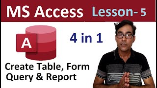 MS Access Full tutorial for beginners  learn ms access in hindi  MS access for beginners lesson5 [upl. by Nolyarb820]