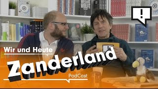 Wir und Heute – Zanderland [upl. by Elspet]