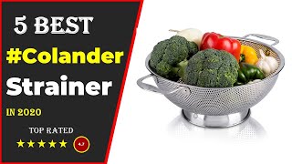 ✅Top 5 Best Colander Strainer 2020 With Buying Guide [upl. by Nairde594]