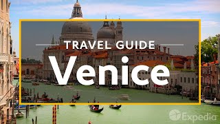 Venice Vacation Travel Guide  Expedia [upl. by Brabazon]