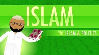 Islam and Politics Crash Course World History 216 [upl. by Akemak]