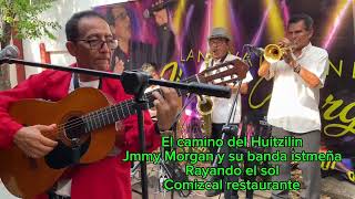 Jmmy Morgan y su banda istmeña interpretan “Penúltimo beso [upl. by Gerome]