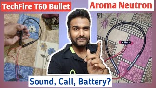 Techfire T60 Bullet vs Aroma NB119 Neutron Full Review Unboxing Comparison [upl. by Hauser177]