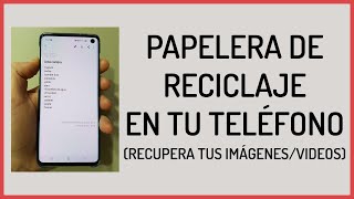 Como Usar la Papelera de Reciclaje en tu Samsung s10s10s10e s9note9 Recupera tus Imagenes 2024 [upl. by Evadne725]