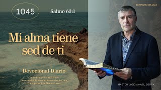 Devocional diario 1045 por el p𝖺𝗌𝗍𝗈𝗋 José Manuel Sierra [upl. by Ayor]