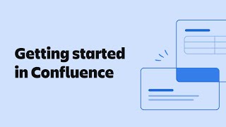 Getting Started in Confluence  Confluence  Atlassian [upl. by Yvehc339]