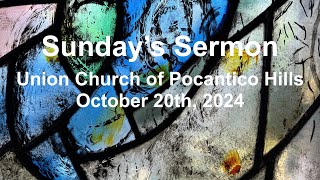 Sundays Sermon  102024 [upl. by Koppel]