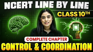 Control and Coordination ONE SHOT  Full Chapter Line by Line  Class 10th Science  Chapter 2 [upl. by Koch75]