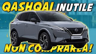 QASHQAI EPOWER  FULL HYBRID SENZA SENSO  NON COMPRARLA [upl. by Asiluy264]