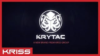 KRYTAC  A New Brand from KRISS Group [upl. by Aleet]