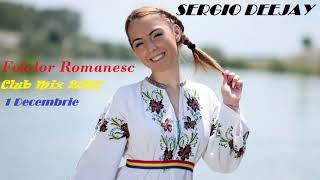 ❌Folclor Club Mix 2020 🇷🇴 Muzica Romaneasca de Petrecere ⚡️Romanian Party Music Mix by Sergio DJ❌ [upl. by Chace]