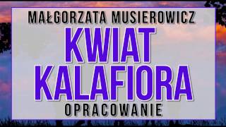 Kwiat kalafiora  opracowanie [upl. by Hareenum779]