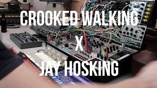 Crooked Walking x Jay Hosking  Modular Deckards Dream ContinuuMini Octatrack [upl. by Tobi]