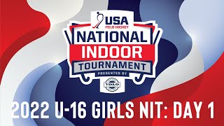 2022 U16 Girls National Indoor Tournament Day 1 Friday March 4 [upl. by Mallina108]