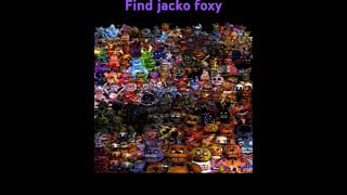 Find Jacko foxy [upl. by Leelaj]