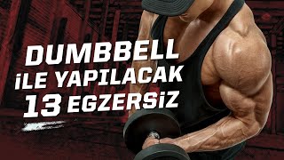 Sadece Dumbbell ile Yapabileceğiniz 13 Harika Egzersiz Bahane Yok [upl. by Dias]