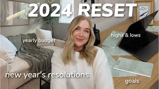 2024 NEW YEAR RESET new years resolutions yearly budget highs amp lows lessons  more [upl. by Leddy]