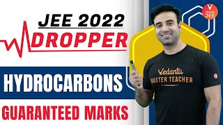 Hydrocarbons Class 11 JEE🔥  JEE Droppers Batch Guaranteed Marks👻  JEE Main 2022  Vedantu JEE✌ [upl. by Ailliw]