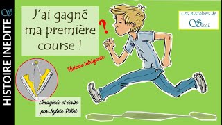 Jai gagné ma première course  Histoire pour enfants  Histoire du soir racontée amp écrite par Sissi [upl. by Akibma]