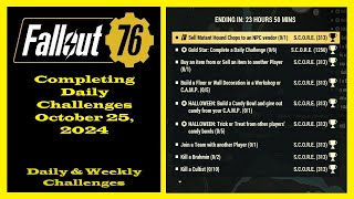 Completing Daily Challenges For October 25 2024  Fallout 76 Daily Challenge Guide [upl. by Christophe]