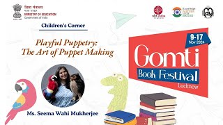 GBF2024 Shabd Samsara Playful Puppetry The Art of Puppet Making Ms Seema Wahi [upl. by Halette]