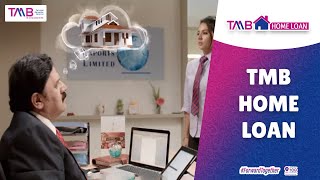 TMB Home Loan Ad [upl. by Nosliw]