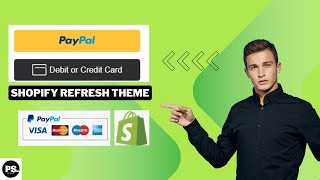 How to Add PayPal Smart Button to Shopify Refresh Theme 2024  Step by Step Guide [upl. by Clausen860]