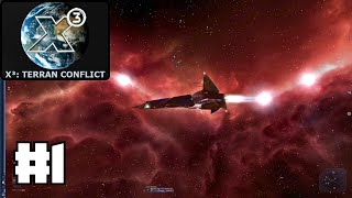 Lets Play X3 Terran Conflict 1 Out of Luck amp All Alone in Space Bankrupt and Beaten Assassin [upl. by Leesa]