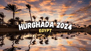 Egypt  Hurghada 2024 Cinematic Travel Vlog [upl. by Ewold]