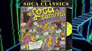 Soca Classics Mix  Byron Lee Baron Sparrow Calypso Rose [upl. by Attenej]