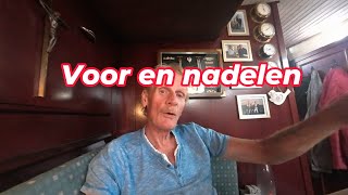 De voor en nadelen van deze boot ten opzichte van de houseboat [upl. by Ettennil888]