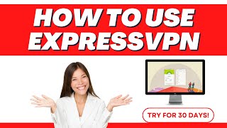 How to use ExpressVPN  Learn How to Change Server Locations 2023 [upl. by Etnoled977]