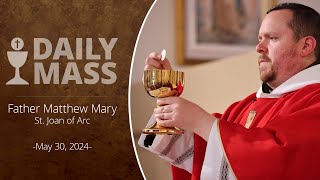 Catholic Daily Mass  Daily TV Mass  May 30 2024 [upl. by Magee555]