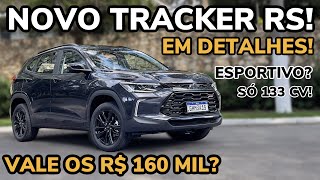 NOVO CHEVROLET TRACKER RS 2024 Versão ESPORTIVA Vale os R 160 mil  Falando de Carros [upl. by Berstine]