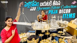 పెళ్ళి కోసం బయటకి తీసిన నా German Silver Collection amp Pooja Decor Items  agaro everydayexpert [upl. by Haramat]