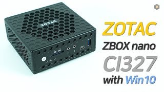 여보 아버님 댁에 이거 하나 드려야겠어요 ZOTAC ZBOX nano CI327 with Win10 [upl. by Gnad]