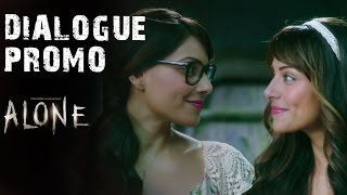 Anjana Aur Sanjana Rooh Se Bhi Ek Doosre Ke Saath Jude Hue Hain  Dialogue Promo  Alone [upl. by Publias68]