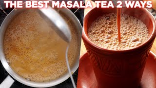 The best masala tea recipe 2 ways [upl. by Eserahs355]