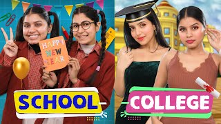 Naya Saal  School vs College  Students Life  Anaysa [upl. by Megan]