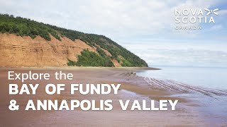 Explore the Bay of Fundy and Annapolis Valley [upl. by Ahsikin]