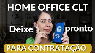 📍HOME OFFICE CLT Você vai precisar para contratação de trabalhos home office [upl. by Zucker757]