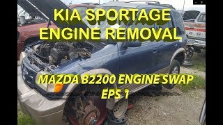 Mazda B2200 Engine Swap Kia Sportage Engine Removal [upl. by Kohler334]