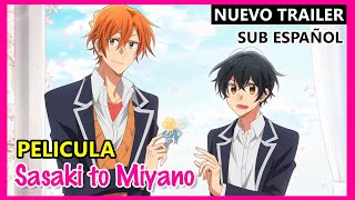 ❤️ Pelicula Yaoi Sasaki to Miyano  Nuevo Trailer Sub español Corto Hirano to Kagiura [upl. by Anat]