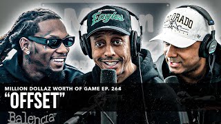 OFFSET MILLION DOLLAZ WORTH OF GAME EPISODE 264 [upl. by Anthia]