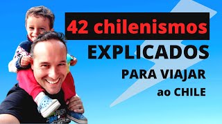 🗨 42 FRASES TÍPICAS CHILENAS VIAGEM AO CHILE 🇨🇱 chilenismo e gírias chilenas [upl. by Kwapong]