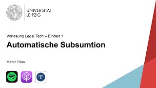 Vorlesung Legal Tech Folge 1 Automatische Subsumtion [upl. by Ollecram]