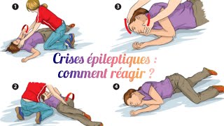 COMMENT RÉAGIR EFFICACEMENT FACE À UNE CRISE ÉPILEPTIQUE ❓ [upl. by Yeorgi]