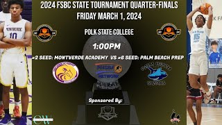 3rd Seed Montverde Academy Central vs 6th Seed Palm Beach Prep [upl. by Dnumyar725]