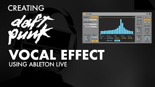 How To Create The Daft Punk Vocal Effect [upl. by Fronniah]