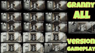 Granny Version 10 To 18 All Version Full Gameplay [upl. by Wight971]